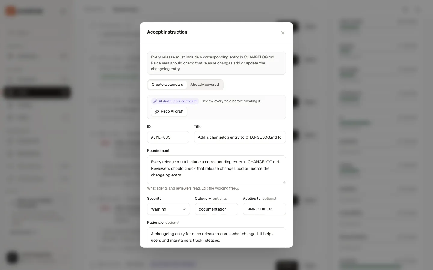 The Accept instruction dialog: the original text, the Create a standard tab, an AI draft label at 90% confidence with Redo AI draft, and the ID, Title, Requirement, Severity, Category, Applies to and Rationale fields.