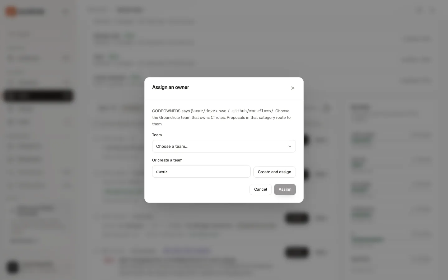 The Assign an owner dialog: CODEOWNERS says @acme/devex own .github/workflows/, a Team picker, an Or create a team field with devex, and Create and assign.